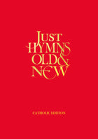 Just Hymns Old & New Catholic - Large Print Edition