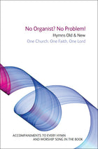 No Organist? No Problem! One Church One Faith One Lord - Backing Tracks