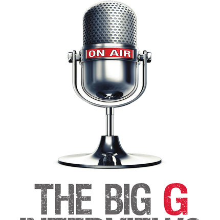 Big G Interviews - front cover