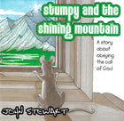 Stumpy & The Shining Mountain