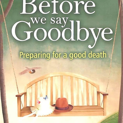 Before We Say Goodbye