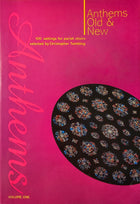Anthems Old & New Volume 1