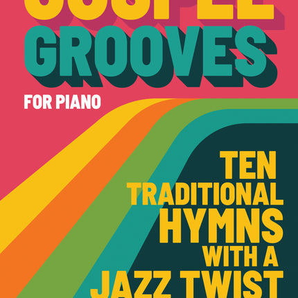Gospel Grooves for Piano