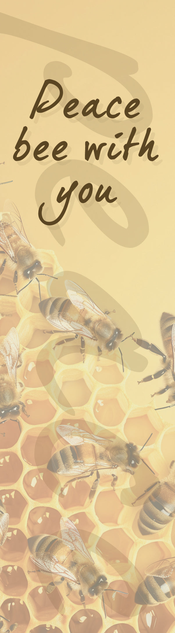 'Peace Bee With You' Bookmark