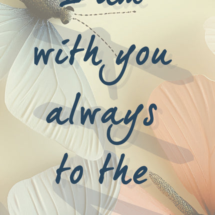 Matthew 28:20 Butterflies Bookmark
