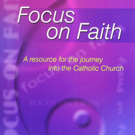 Focus On Faith - New Edition