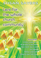 Lent For The Whole Church Community