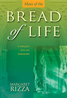 Mass Of The Bread Of Life - Satb