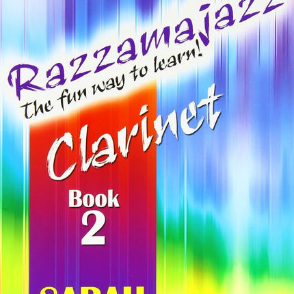Razzamajazz Clarinet Book 2