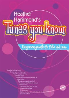Tunes You Know Flute - Heather Hammond