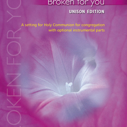 Broken For You - Unison Edition