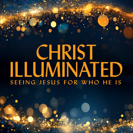 Christ Illuminated