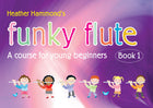 Funky Flute Book 1 - Student Edition