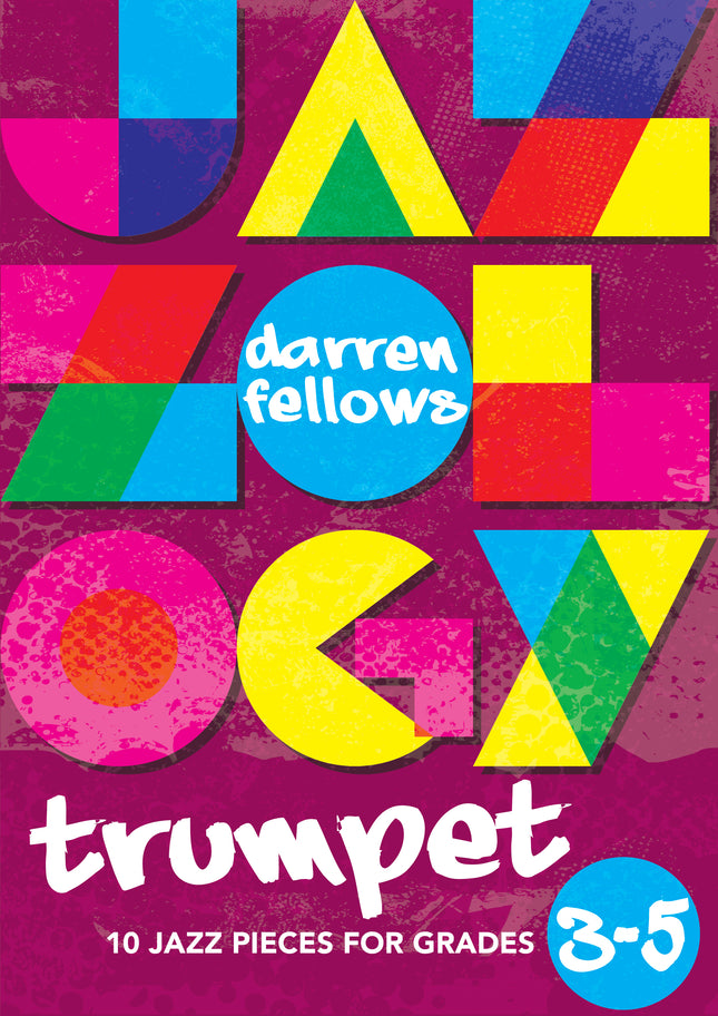 Jazzology Trumpet Grade 3-5