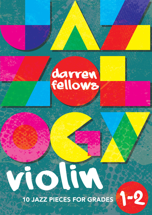 Jazzology Violin Grade 1-2