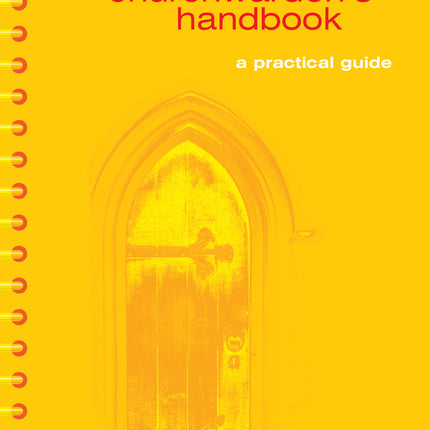 The Churchwarden's Handbook
