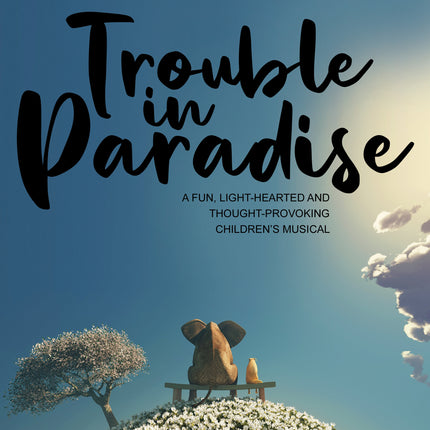 Trouble in Paradise - Musical