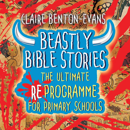 Beastly Bible Re Programme Book 1
