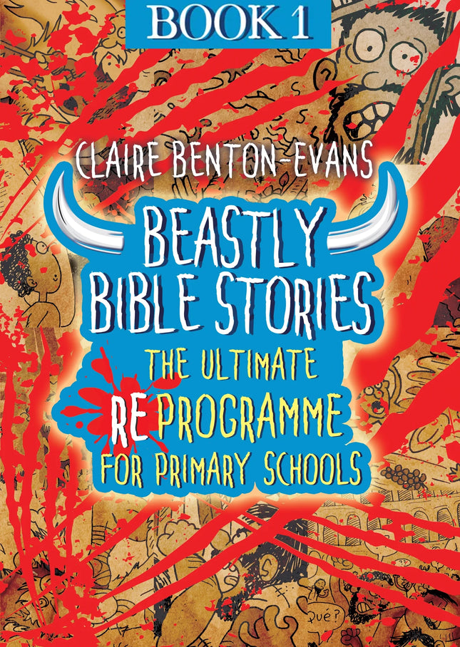 Beastly Bible Re Programme Book 1