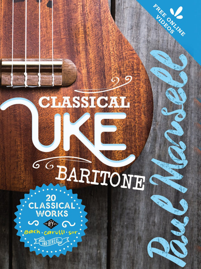 Classical Uke Baritone by Paul Mansell - front cover