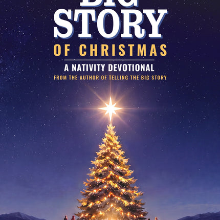 The Big Story of Christmas