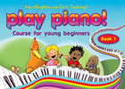 Play Piano! Book 1