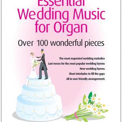 Essential Wedding Music For Organ