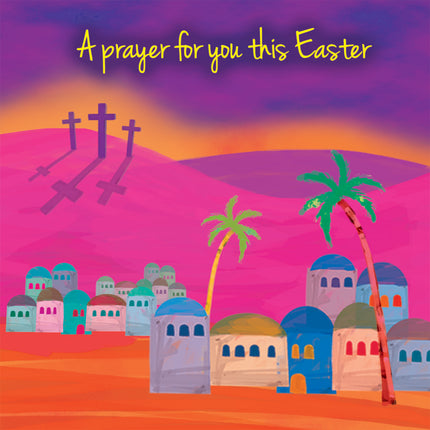 A Prayer For You This EasterA Prayer For You This Easter