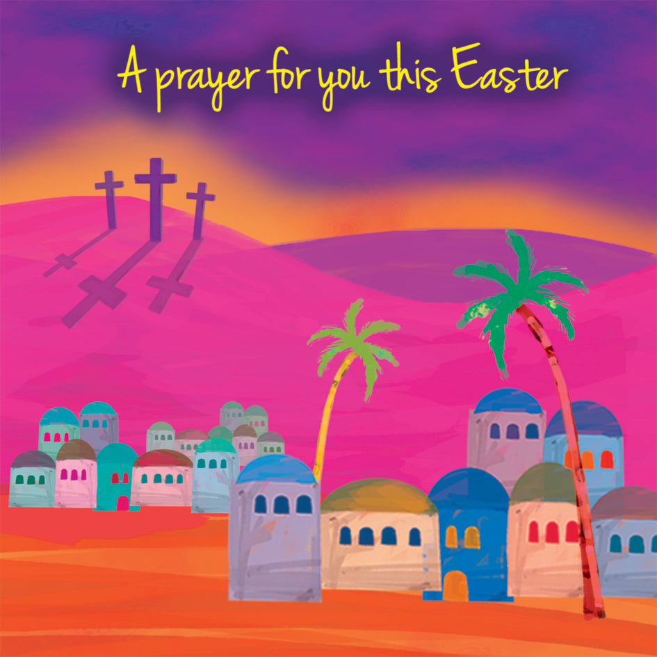 A Prayer For You This EasterA Prayer For You This Easter