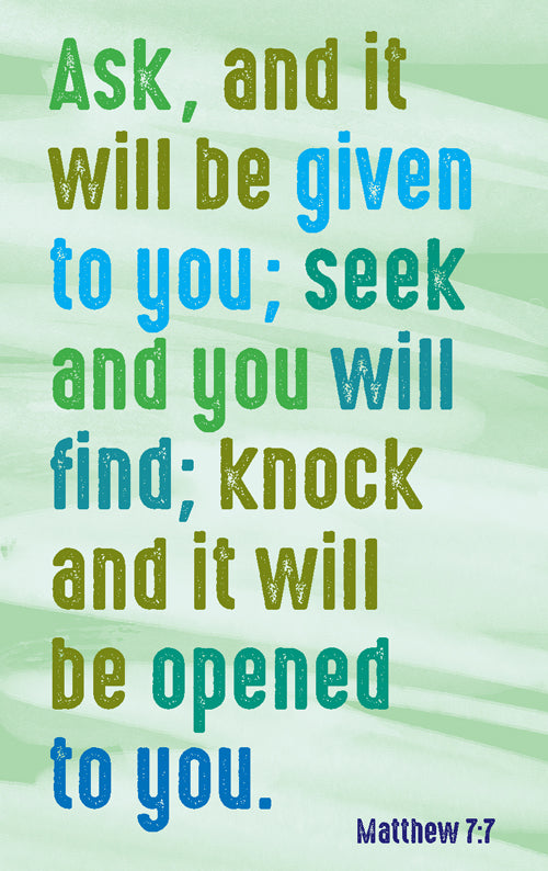 Prayer Card - Ask And It Will Be GivenPrayer Card - Ask And It Will Be Given
