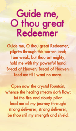 Guide Me, O Thou Great Redeemer - Hymn Card  (Double Sided)Guide Me, O Thou Great Redeemer - Hymn Card  (Double Sided)