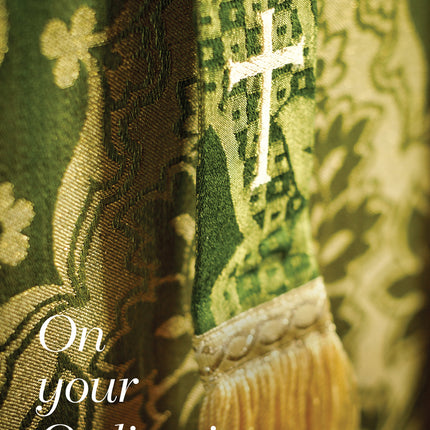 On Your Ordination - Stole - Std GlossOn Your Ordination - Stole - Std Gloss