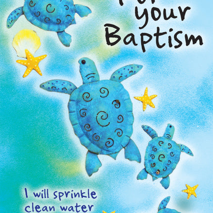 For Your Baptism - Turtles (Teenager)  -  Standard CardFor Your Baptism - Turtles (Teenager)  -  Standard Card
