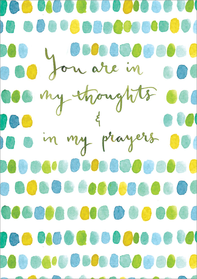 You Are In My Thoughts And Prayers - Standard CardYou Are In My Thoughts And Prayers - Standard Card