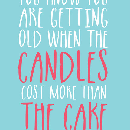 You Know You Are Getting Old When - GlossYou Know You Are Getting Old When - Gloss