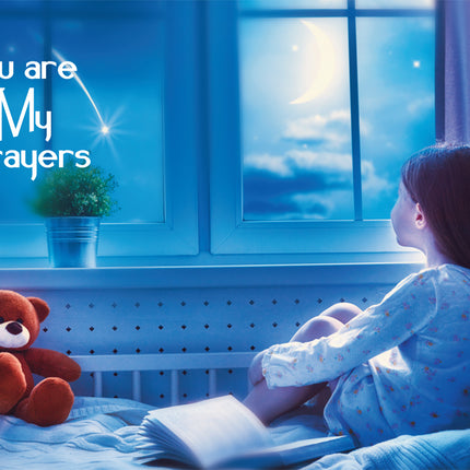 You Are In My Prayers - WindowYou Are In My Prayers - Window