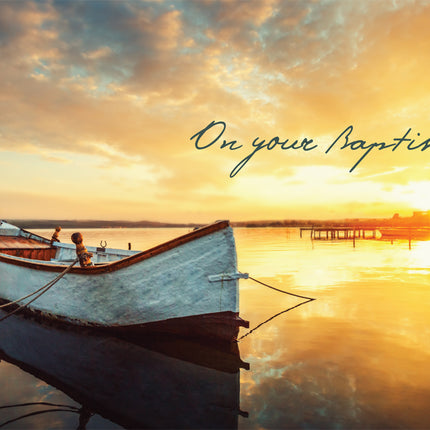 On Your Baptism - Boat - GlossOn Your Baptism - Boat - Gloss