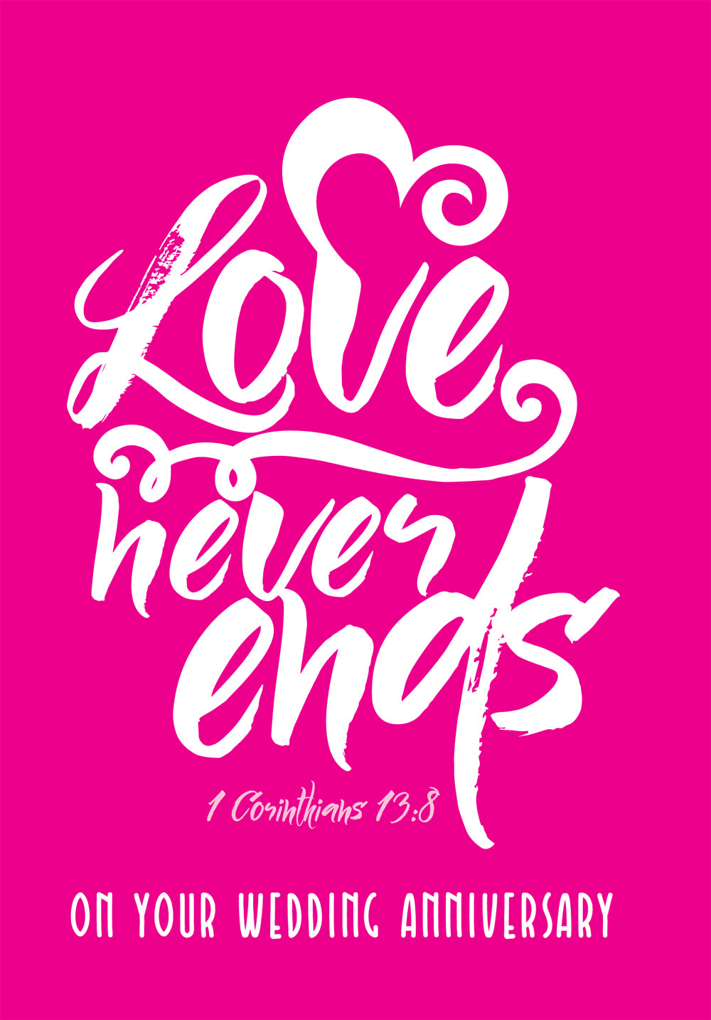 Love Never EndsLove Never Ends