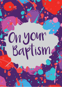 On Your Baptism - Paint Splash Foil Textured StdOn Your Baptism - Paint Splash Foil Textured Std