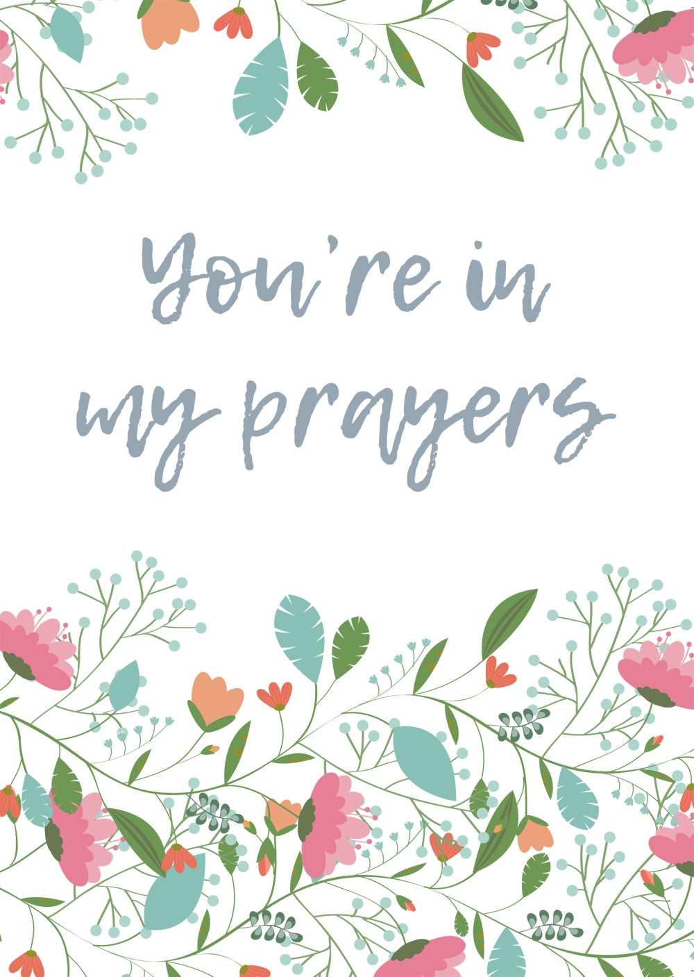 You'Re In My Prayers - Flowers Std Card Gloss (6 Pack)You'Re In My Prayers - Flowers Std Card Gloss (6 Pack)