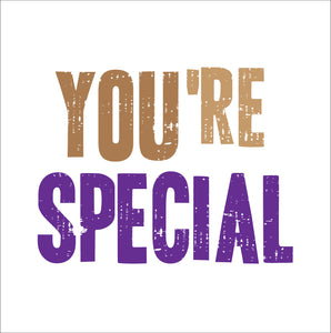 You'Re SpecialYou'Re Special