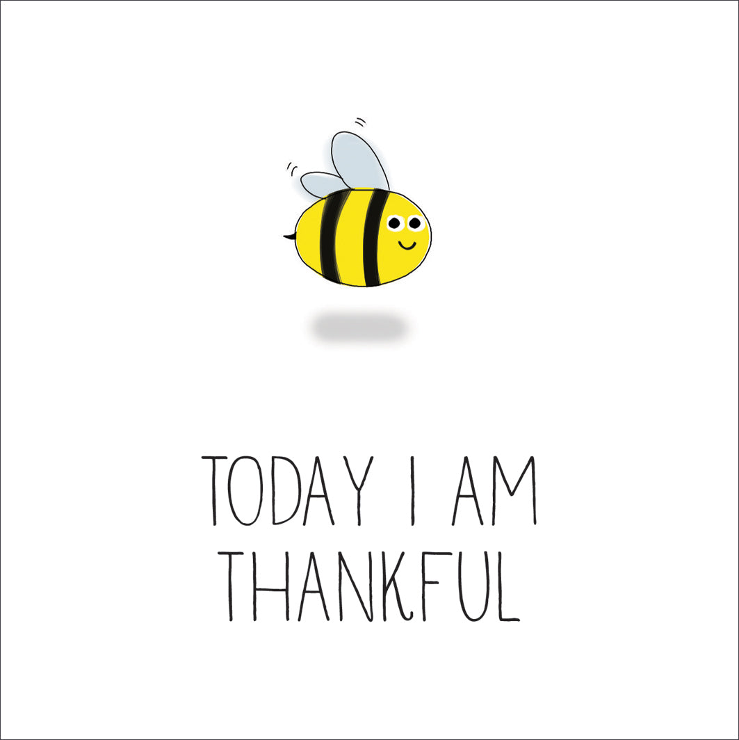 Bee - Today I Am ThankfulBee - Today I Am Thankful