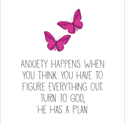Butterflies - Anxiety HappensButterflies - Anxiety Happens