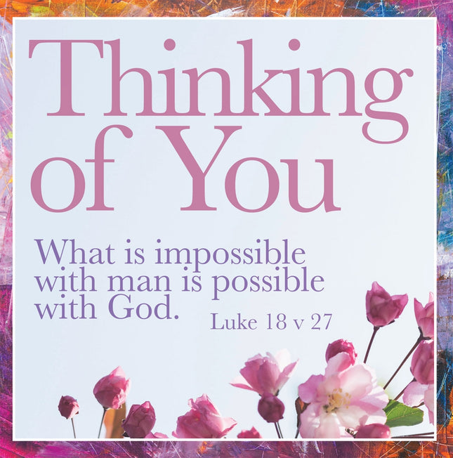 Thinking Of You - What Is Impossible - Sq CardThinking Of You - What Is Impossible - Sq Card