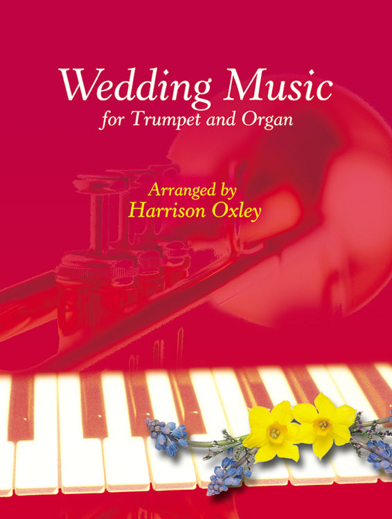 Wedding Music For Trumpet & Organ