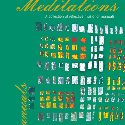 Meditations For Manuals