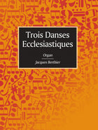 Trois Danses Ecclesiastiques
