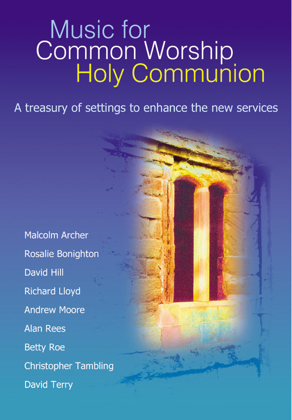 Music For Common Worship-Holy Communion