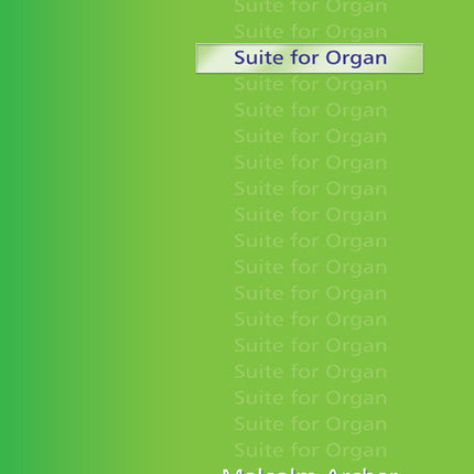 Suite for Organ