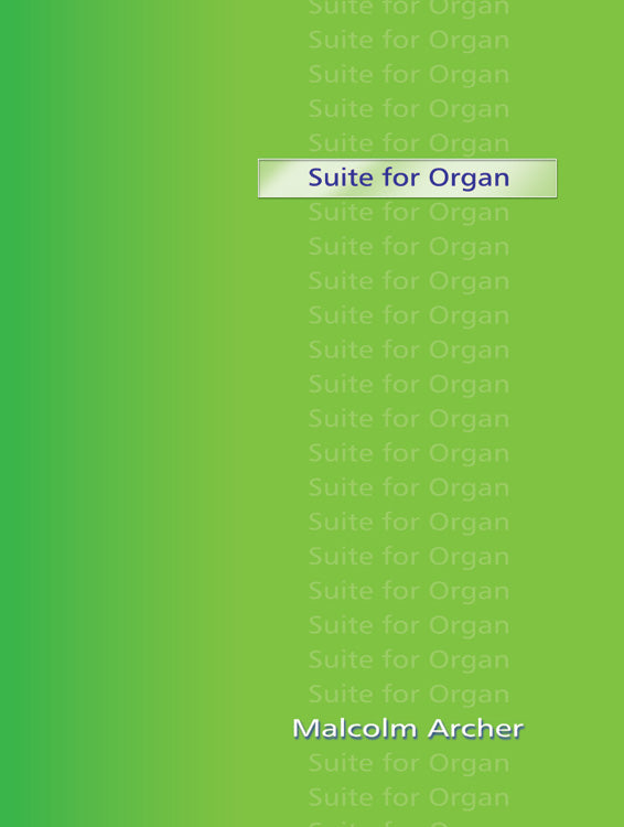 Suite for Organ
